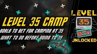 Camping at Level 35 | Best practices & goals to set | The Ultimate STFC Camper's Guide