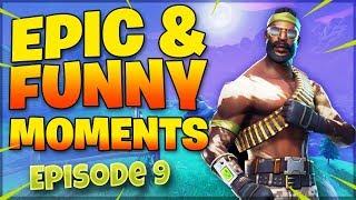 Fortnite Highlights Daily Moments - EP 09 FUNNY & EPIC Moments