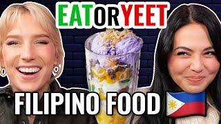 Filipino Food Taste Test (Eat It or Yeet It)