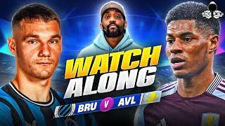 Club Brugge vs. Aston Villa | Champions League Watch Along and Highlights with RANTS