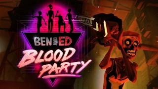 Ben and Ed - Blood Party [Official Trailer]