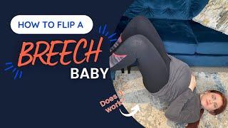 How to Turn a Breech Baby | Ways to Get Your Baby Head Down!