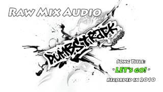 Raw Mix Audio - Lets Go by DuMBSTRaCK STuDIO