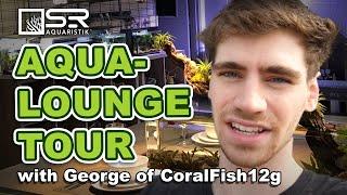 SR Aquaristik Aqua-Lounge Tour with George of CoralFish12g