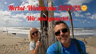 Herbst-Winterreise 2024/25 - wir sind gestartet…