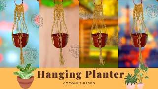 DIY: Coir Macrame Hanging Planter