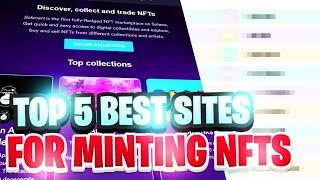 The 5 Best Sites for Minting NFTs