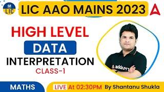 LIC AAO MAINS 2023 | MATHS | High Level Data Interpretation Day-1 By Shantanu Shukla