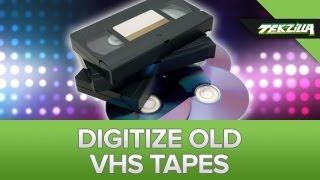 Digitize Your Old VHS Tapes