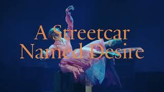 Scottish Ballet: A Streetcar Named Desire - 2024 Trailer