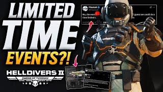 Helldivers 2 This Is Happening?! Limited Time Events?!