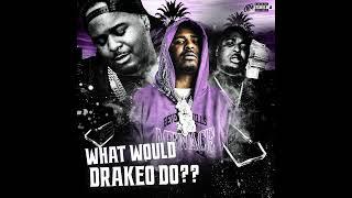 OTM - "What Would Drakeo Do" OFFICIAL VERSION