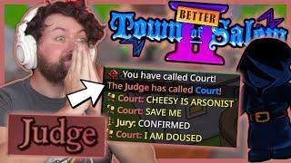 A very funny game as the NEW Judge role! | Town of Salem 2 BetterTOS2 Mod w/ Friends