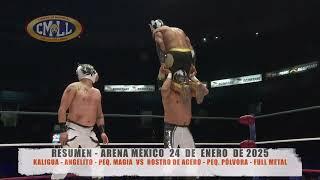 CMLL - KALIGUA-ANGELITO-PEQ. MAGIA VS ROSTRO DE ACERO-PEQ. PÓLVORA-FULL METAL/ARENA MÉXICO/24-01-25