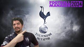 Football Manager 2024 Tottenham Kariyeri