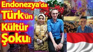 Endonezya'da Türk'ün Kültür Şoku! -Endonezya'da Unutulmaz Düğün Anıları! #endonezya