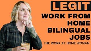 Work From Home Bilingual Jobs