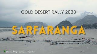 Sarfaranga Cold Desert Rally 2023 | Skardu, Gilgit-Baltistan, Pakistan | Mazuz