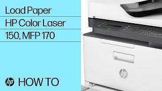Loading Paper in the HP Color Laser 150, MFP 170 Printer Series | HP Laser | HP