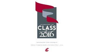 WSU Commencement • Spring 2016 • 11:30am Ceremony