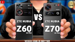 Zte Nubia Z60 Ultra Vs Zte Nubia Z70 Ultra II Full Comparison  Which One Is Better?!