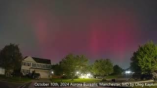 Aurora Borealis October 10th, 2024 | Manchester MD | Northern Lights | 4K