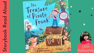 The Treasure of Pirate Frank - Amusing Pirate Bedtime Story for Kids - Read Aloud