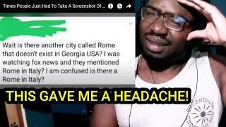 American Man Reacts to Screenshots Of Americans Being Unbelievably Clueless