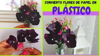 #Idea de Decoración - convierto flores de papel en plástico 