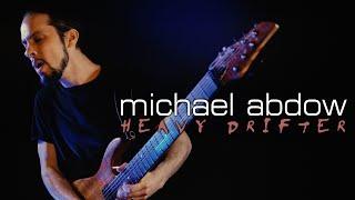 Michael Abdow - Heavy Drifter (OFFICIAL VIDEO)