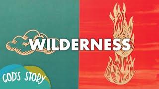 God's Story: Wilderness