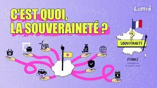 Qu'est-ce que la souveraineté ? | Décod'Actu | Lumni