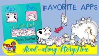 Story Time - Moo, Baa, La La La by Sandra Boynton Interactive app