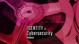 Identity in Cybersecurity Ep. 6 — Joni Brennan