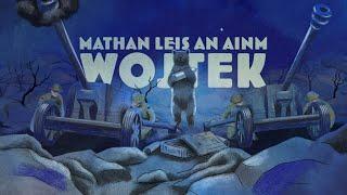 Mathan Leis An Ainm Wojtek | Official Gaelic Trailer | 2024