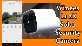 Winees L1 2K Outdoor Solar Security Camera Unboxing, Setup & Review