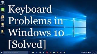 How to fix keyboard problems in windows  11 and 10 Laptops/Desktops