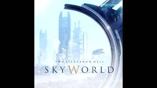 Two Steps From Hell - SkyWorld (SkyWorld)