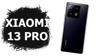 Обзор флагманского смартфона Xiaomi 13 Pro