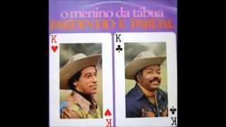 O Menino da Tábua - Pardinho & Pardal (1978)