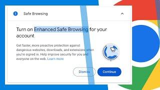 Enhanced Safe Browsing | Safe Browsing by Google Chrome