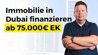 Immobilienfinanzierung in Dubai! So geht’s