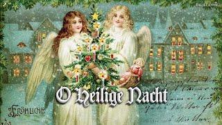 O Heilige Nacht [German version of French Christmas song][+English translation]