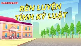 1.13 Chủ đề rèn luyện tính kỷ luật