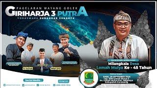 LIVE LAKON : AMAR SAKTI || GIRIHARJA 3 PUTRA - YOGASWARA SUNANDAR | 25/09/24 #gh3p