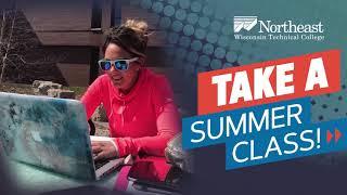 Take a Summer class at NWTC