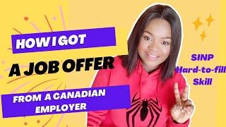 How I got a job offer from a Canadian employer #SINP #hard-to-fill-skill #saskatchewan #work permit