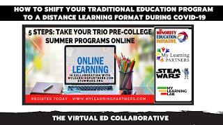 How to Shift Your Traditional Education Program to a Distance Learning Format in 5 Steps (Morning)