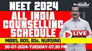NEET 2024 | All India Counselling Schedule - MBBS, BDS, B.Sc Nursing