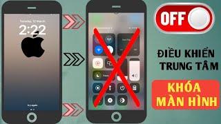 Cách tắt Trung tâm điều khiển khỏi màn hình khóa trên iPhone (2024)